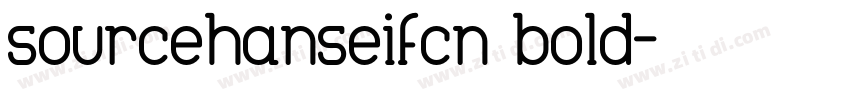 sourcehanseifcn bold字体转换